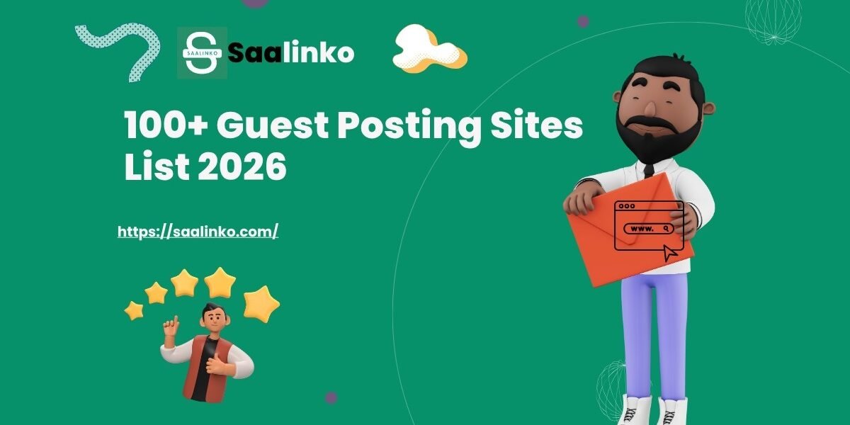 Guest Posting Sites List: How to Find Quality Websites for SEO