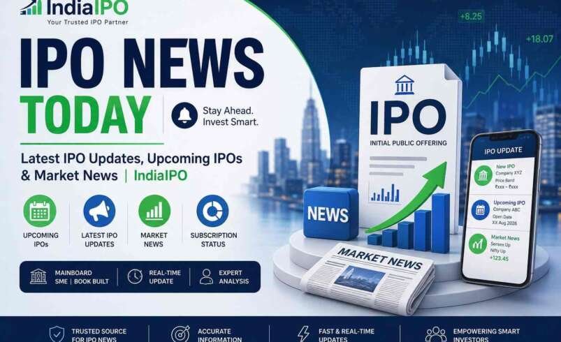 IPO News Today: Latest IPO Updates, Upcoming IPOs & Market News | IndiaIPO
