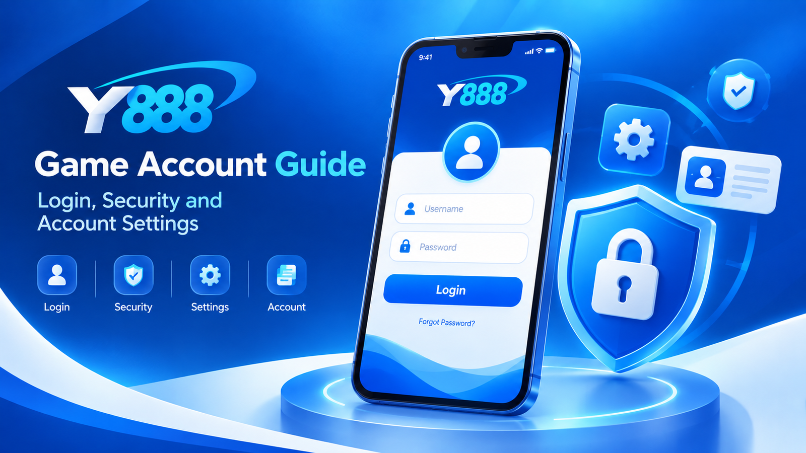 Y888 Game Account Guide: Login, Security and Account Settings