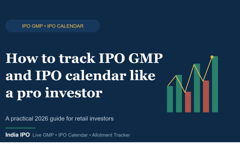 How to Track IPO GMP and IPO Calendar Like a Pro Investor (2026 Guide)